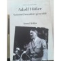 Adolf Hitler - Nasyonel Sosyalist Egemenlik / Tarihte İz Bırakanlar Dizisi