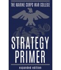 The Marine Corps War College strategy primer