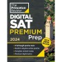 Princeton Review Digital SAT Premium Prep, 2024: 4 Practice Tests + Online Flashcards + Review & Tools (2024)