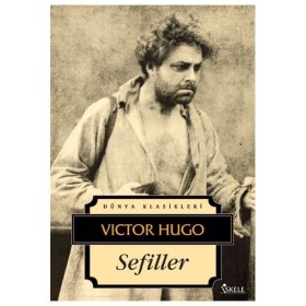Sefiller Yazar Victor Hugo İskele Yayıncılık