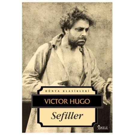 Sefiller Yazar Victor Hugo İskele Yayıncılık