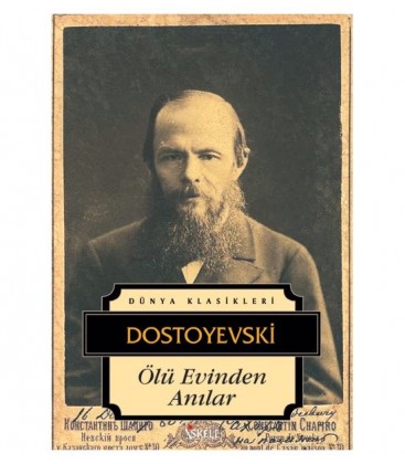 Ölü Evinden Anılar Fyodor Dostoyevski İskele Yayıncılık
