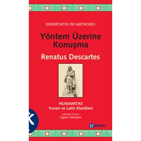 Yöntem Üzerine Konuşma Renatus Descartes