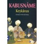 Kabusname - Keykavus