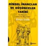 Dinsel İnançlar ve Düşünceler Tarihi 1- Mircea Eliade