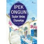 Bir Genç Kızın Gizli Defteri - 10 Taşlar Yerine Otururken - İpek Ongun Artemis Yayınları