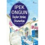 Bir Genç Kızın Gizli Defteri - 10 Taşlar Yerine Otururken - İpek Ongun Artemis Yayınları