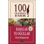 100 Ölümsüz Eser Babalar ve Oğullar