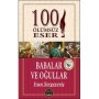 100 Ölümsüz Eser Babalar ve Oğullar