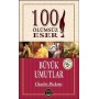 Büyük Umutlar - 100 Ölümsüz Eser - Dionis Yayınları - Charles Dickens