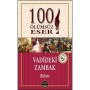 100 Ölümsüz Eser Vadideki Zambak