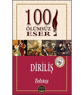 Diriliş - 100 Ölümsüz Eser Diriliş - Lev Nikolayeviç Tolstoy - Dionis Yayınları
