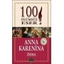 100 Ölümsüz Eser Anna Karenina