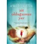 Ait Olduğumuz Yer - Emily Giffin - İndigo Kitap