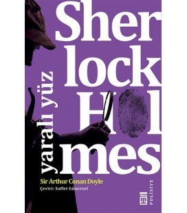 Sherlock Holmes - Yaralı Yüz