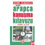 Kendi Kendinize Pratik Arapça Konuşma Kılavuzu