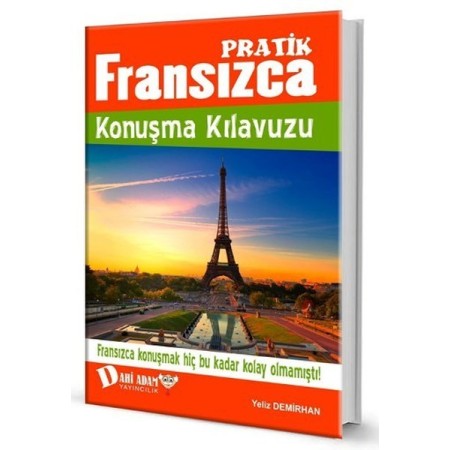 Pratik Fransızca Konuşma Kılavuzu