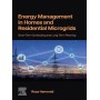 Energy Management in Homes and Residential Microgrids: Short-Term Scheduling and Long-Term Planning