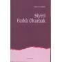 Siyeri Farklı Okumak