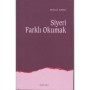 Siyeri Farklı Okumak