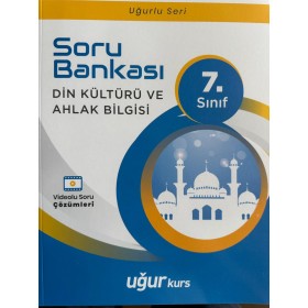 Din Kültür ve Ahlak Bilgisi Soru Bankası 7. Sınıf Uğur Kurs