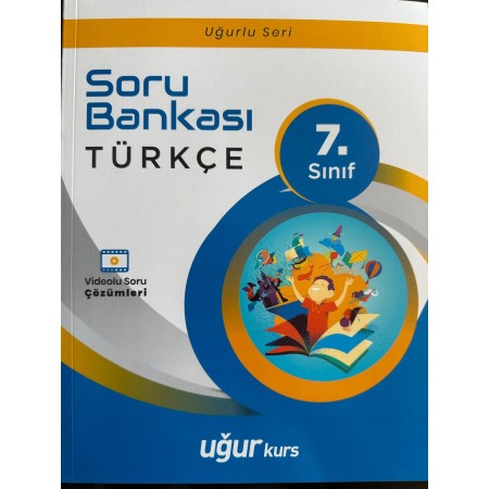 Türkçe Soru Bankası 7. Sınıf Uğur Kurs