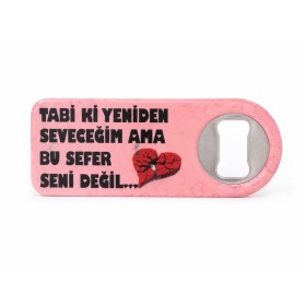 Tabi Ki Yeniden Seveceğim Yazılı Açacak
