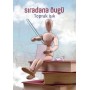 Sıradana Övgü Yayınevi - Toprak Işık DeliDolu