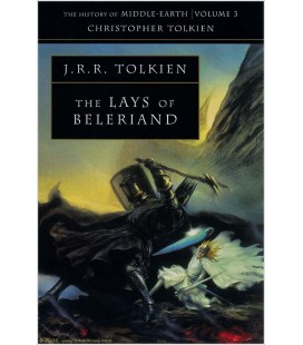 The History of Middle-Earth Volume 03: The Lays of Beleriand