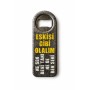 Eskisi Gibi Olalım Yazılı Magnet Açacak