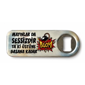 Mayınlar Da Sessiz Ta Ki Üstüne Basana Kadar Yazılı Magnet Açacak