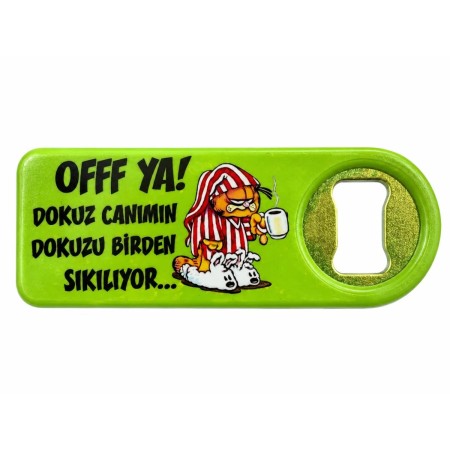 Off Ya Dokuz Canımın Dokuzu Birden Sıkılıyor Yazılı Açacak