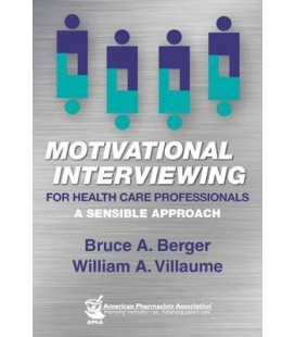 Motivational interviewing for health care professionals : A sensible approach