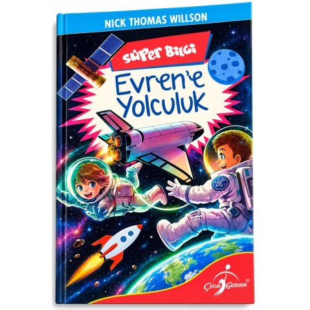 Nıck Thomas Wıllson Evrene Yolculuk Çocuk Gezegeni