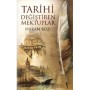 Tarihi Değiştiren Mektuplar