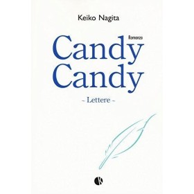 Candy Candy Lettere - Keiko Nagita İtalyanca Kitap