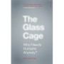 The Glass Cage - Who Needs Humans Anyway - Nicholas Carr (İngilizce Kitap)