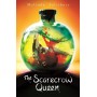 The Scarecrow Queen by Melinda Salisbury